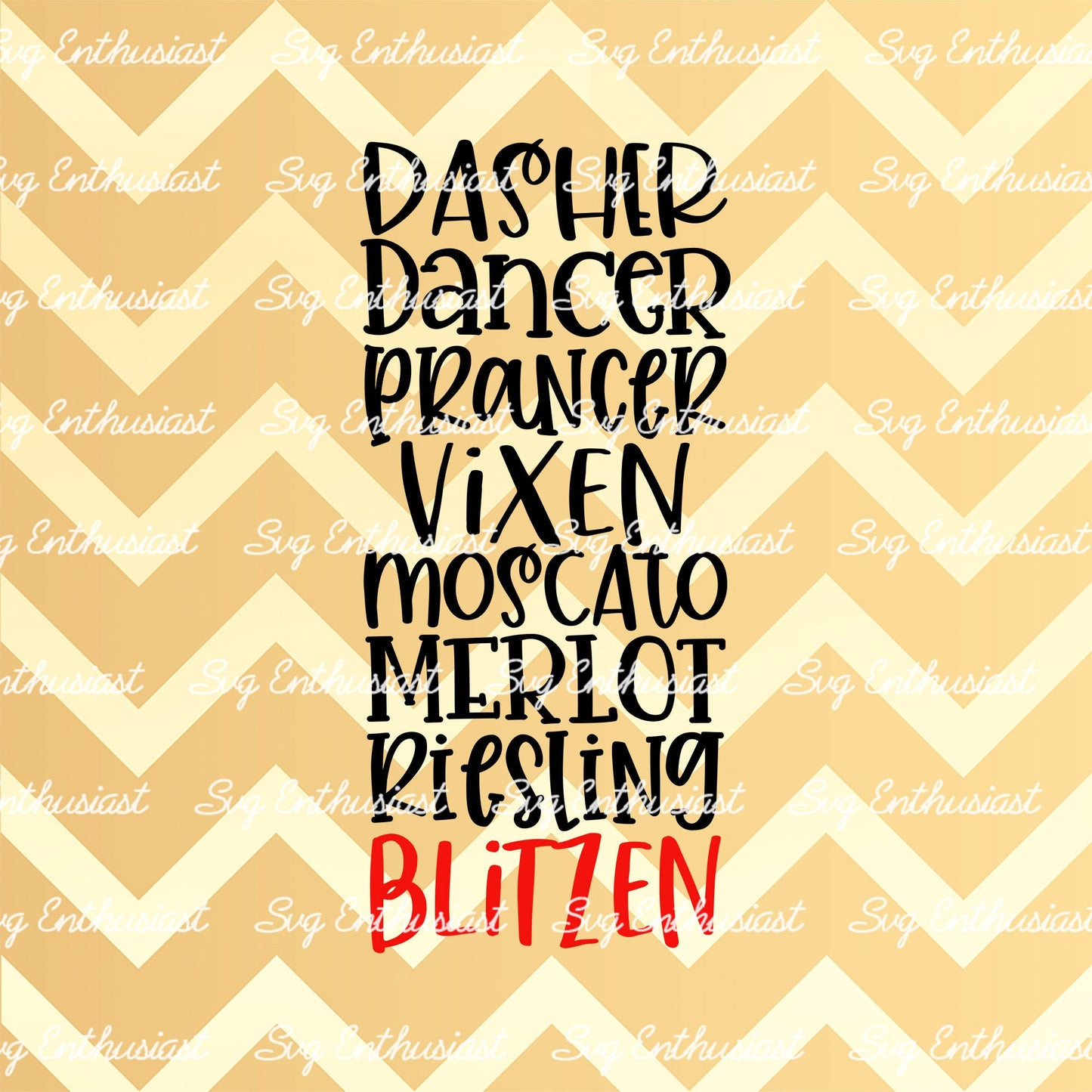 Dasher dancer prancer wine SVG PNG DXF