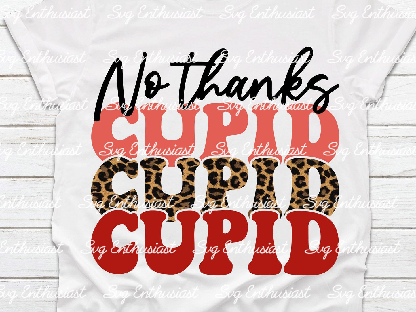 No thanks cupid leopard PNG sublimation