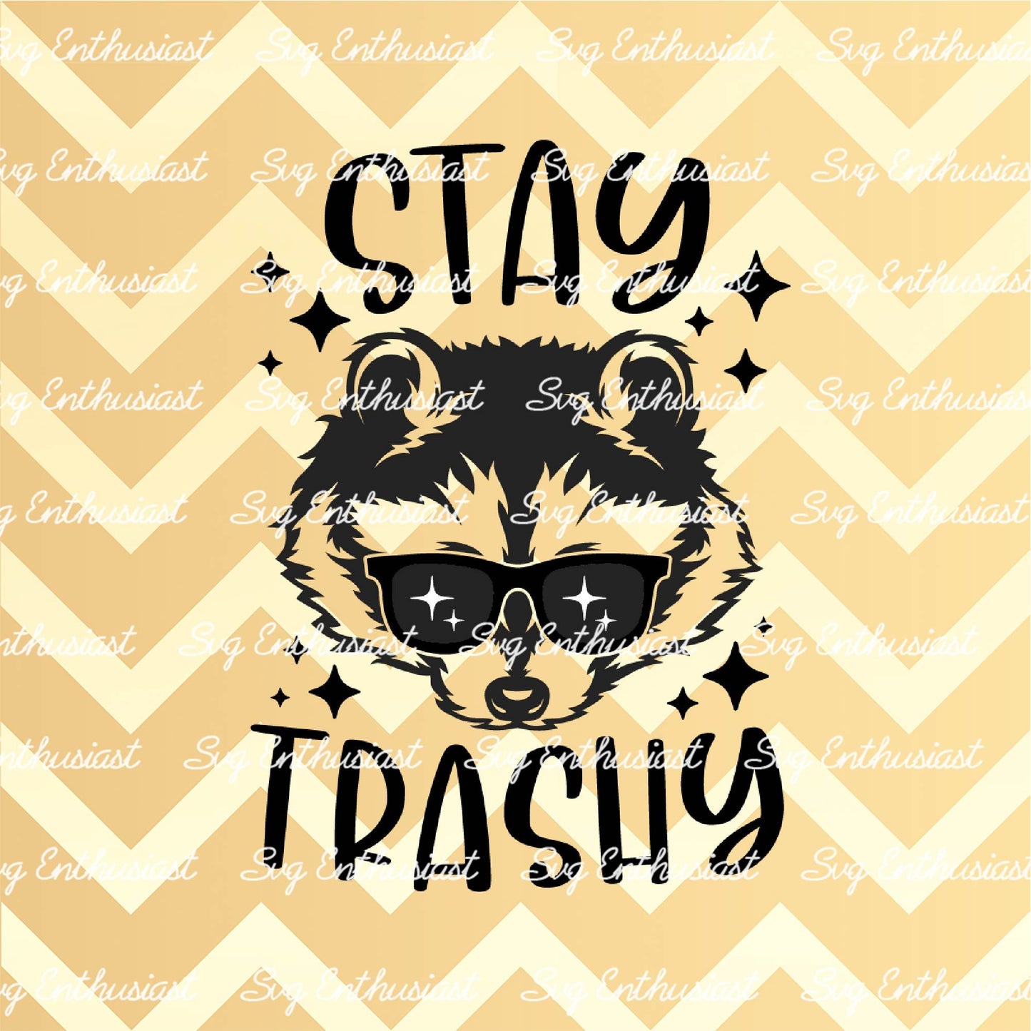Stay trashy SVG PNG DXF