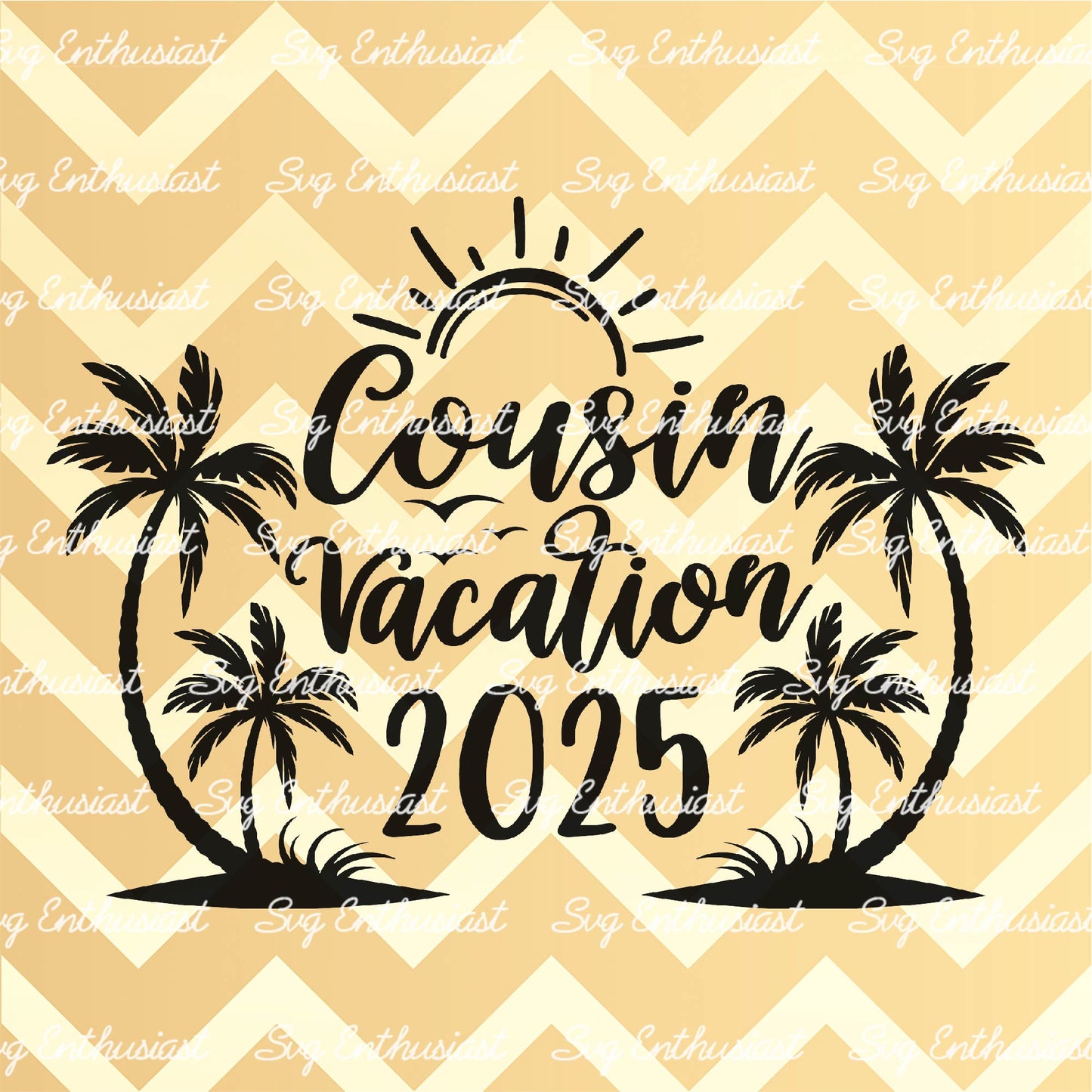 Cousin vacation 2025 SVG PNG DXF