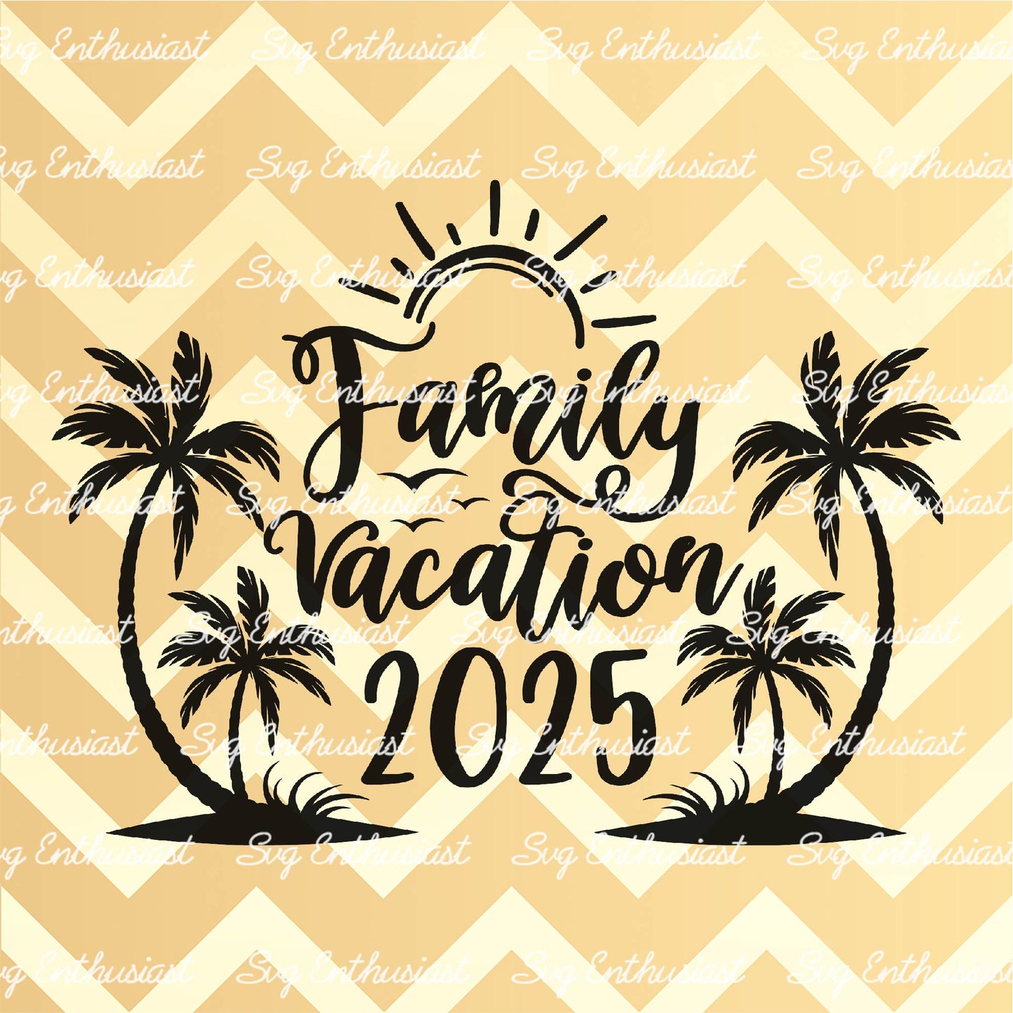 Family vacation 2025 SVG PNG DXF