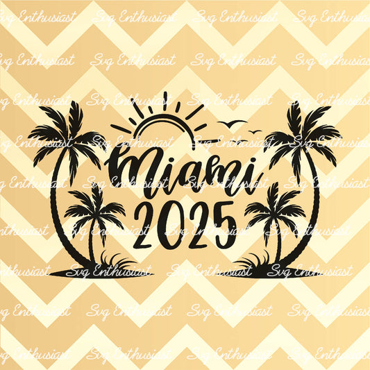 Miami 2025 SVG PNG DXF