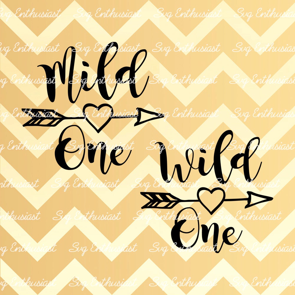 Wild one SVG, Mild One SVG PNG DXF