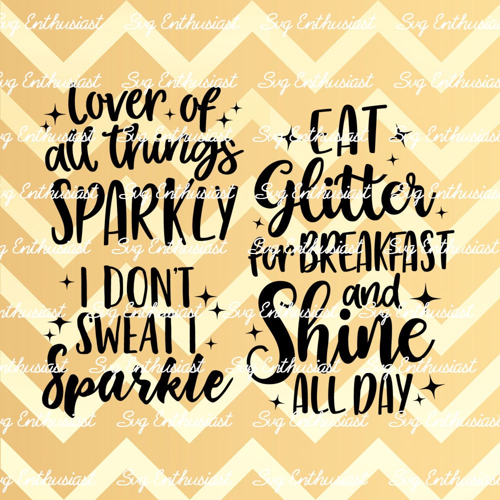 Sparkle - Shine fun sayings SVG PNG DXF bundle