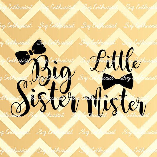 Big sister - Little Mister SVG PNG DXF