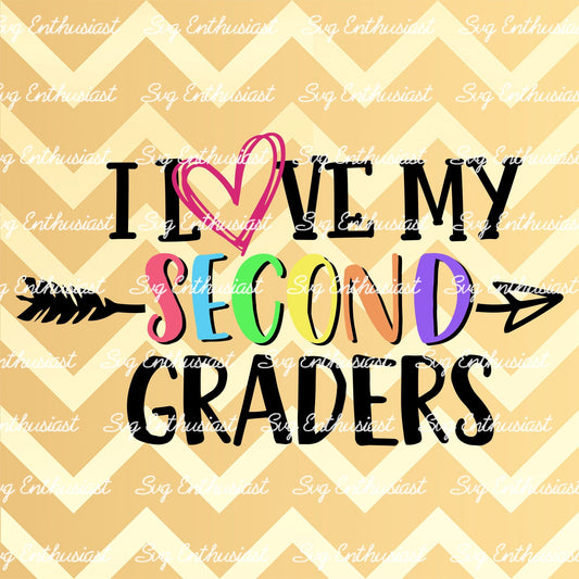 I love my second graders SVG PNG DXF