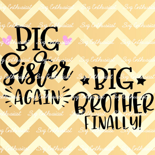 Big Sister again - Big Brother finally SVG PNG DXF