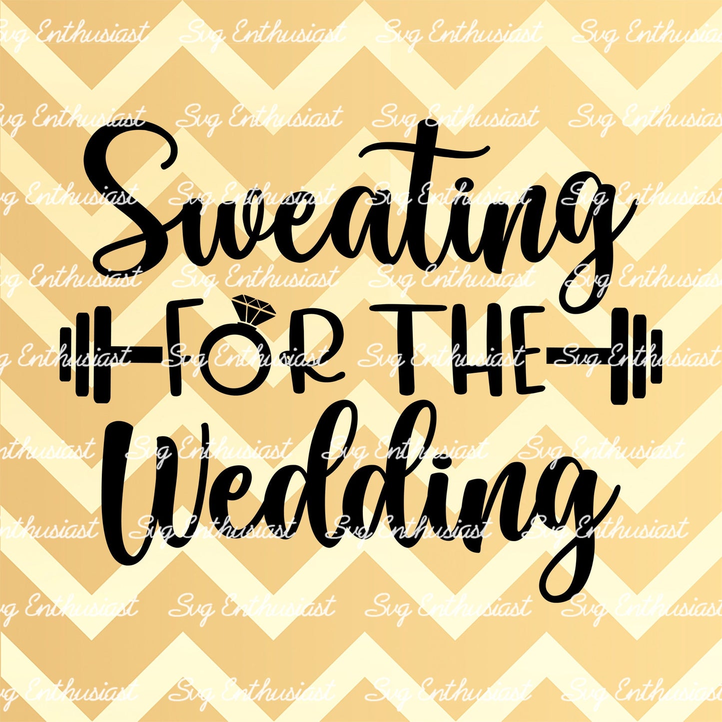 Sweating for the wedding SVG PNG DXF