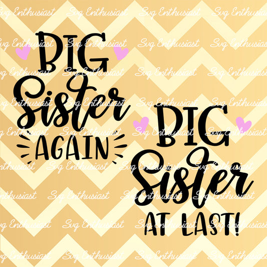 Big Sister again - Big Sister at last SVG PNG DXF