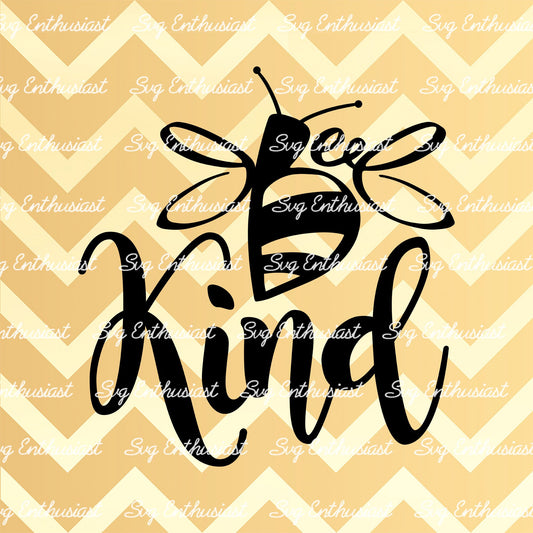 Bee Kind SVG PNG DXF