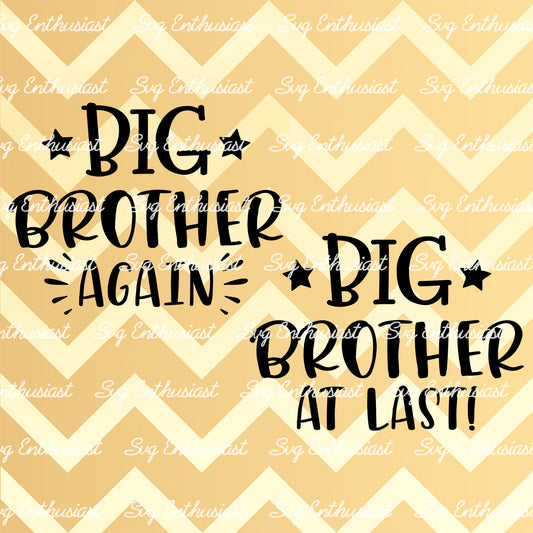 Big Brother again - Big Brother at last SVG PNG DXF