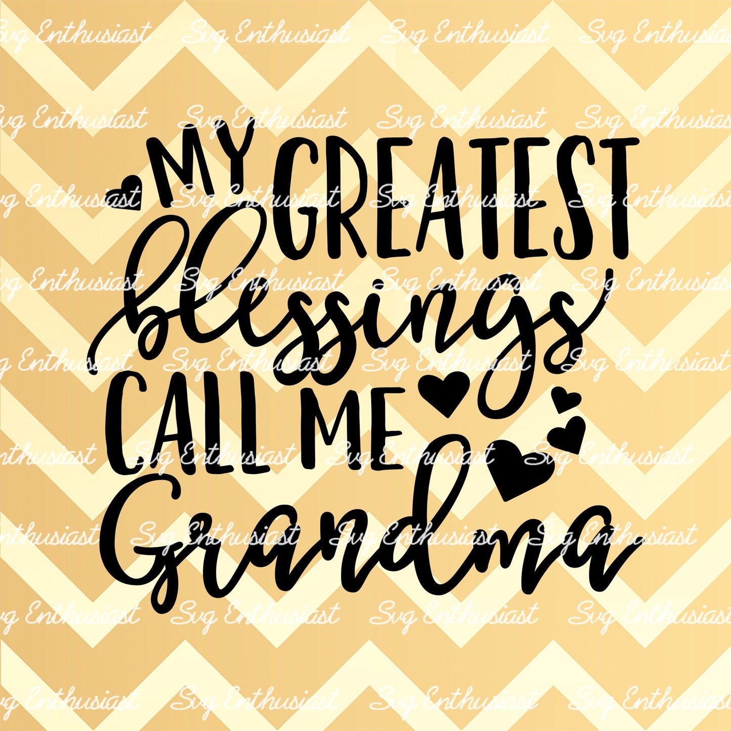 My greatest Blessings Call me Grandma SVG PNG DXF