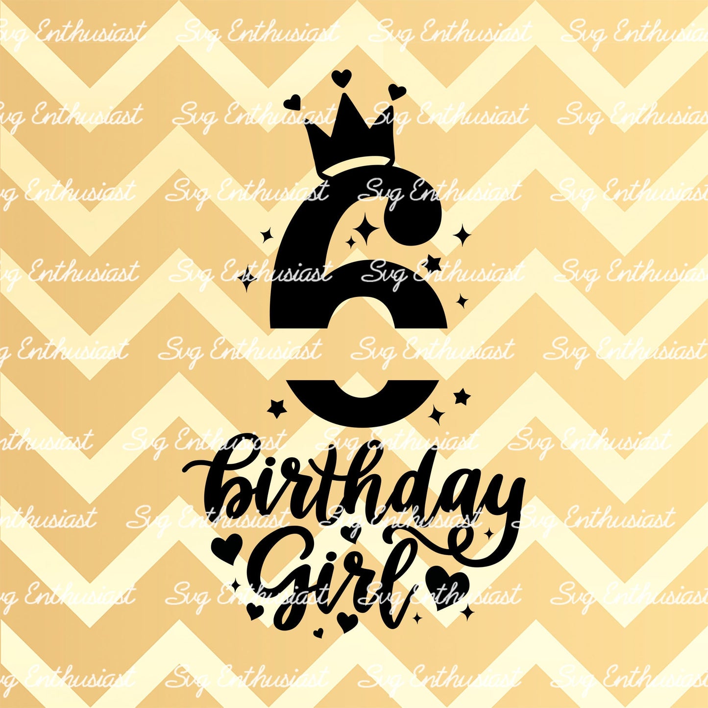 Birthday girl - 6 years old SVG PNG DXF