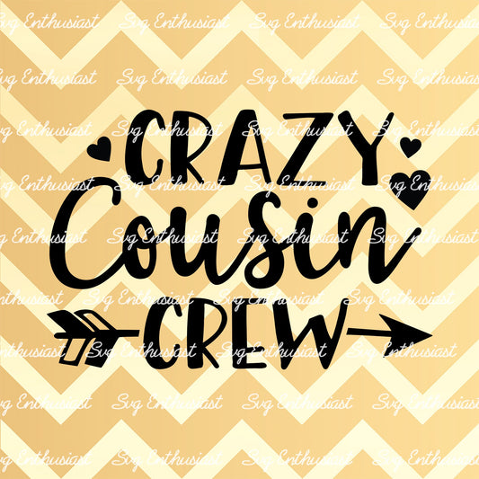 Crazy Cousin crew SVG PNG DXF