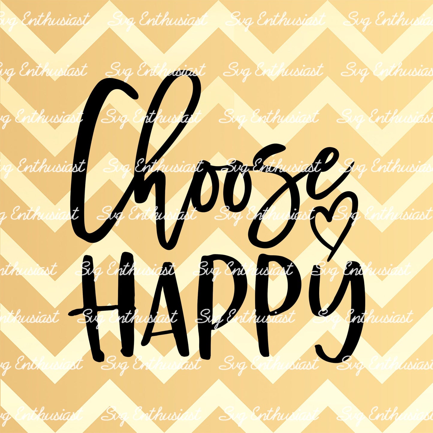 Choose happy SVG PNG DXF