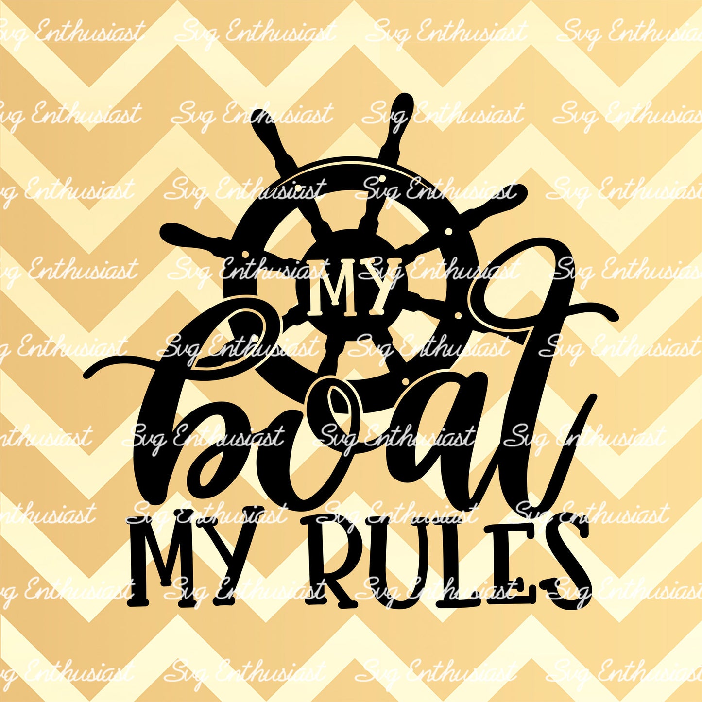 My boat my rules SVG PNG DXF