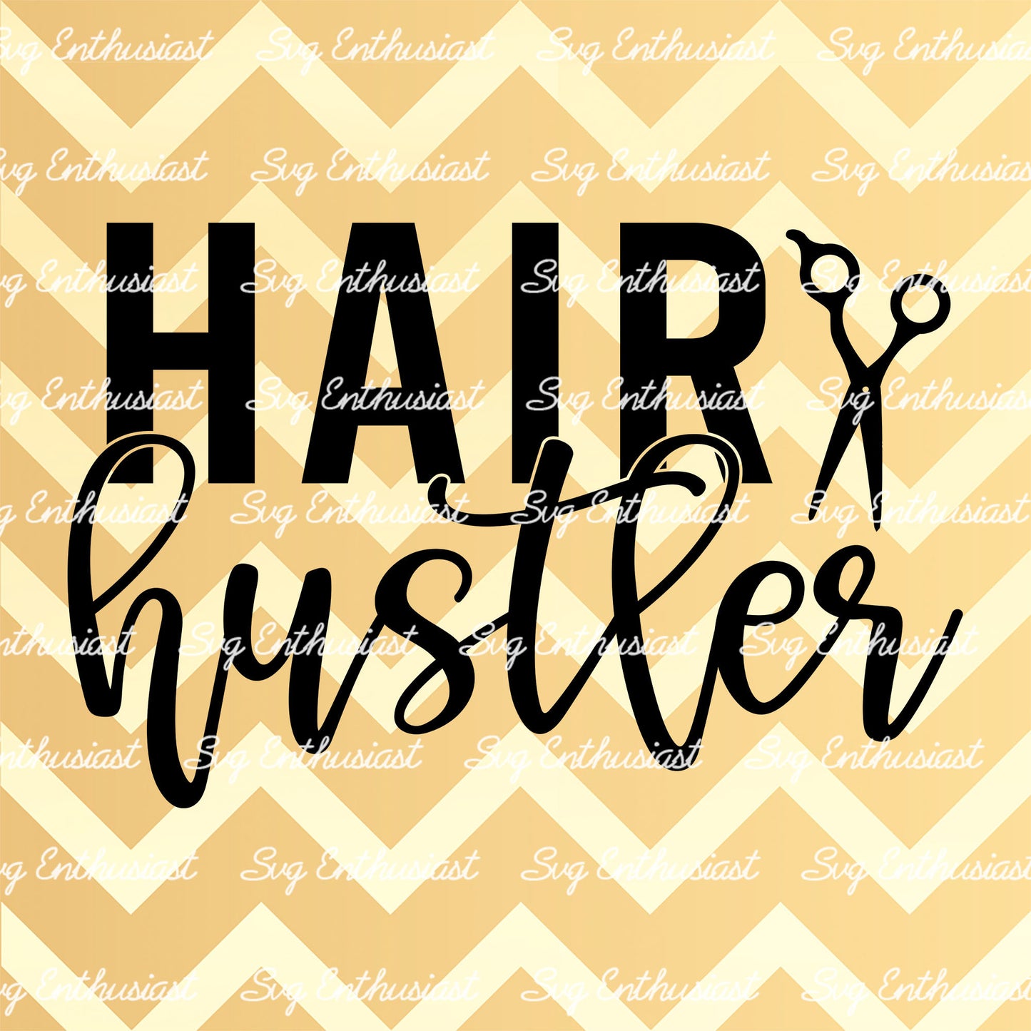 Hair hustler SVG PNG DXF