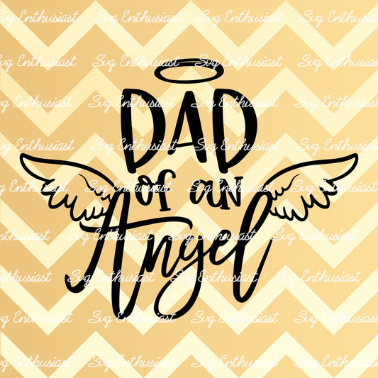 Dad of an angel SVG PNG DXF