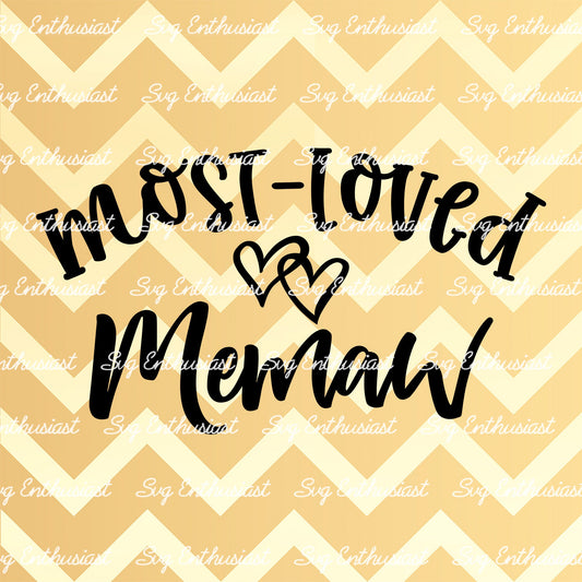 Most loved memaw SVG PNG DXF