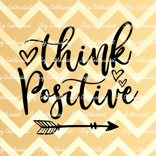 Think positive SVG PNG DXF