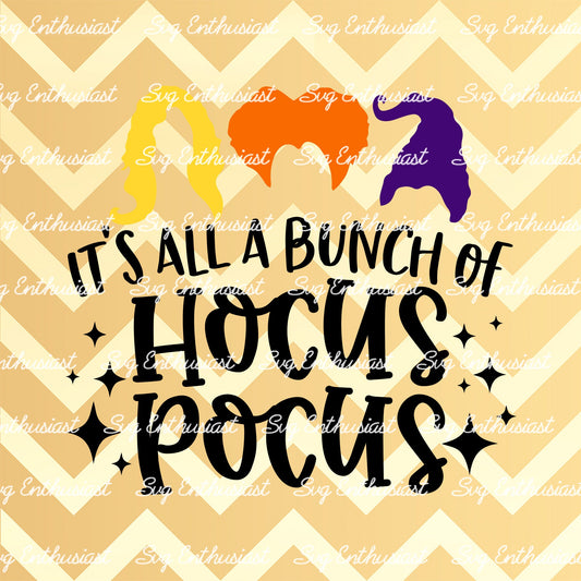 It's all a bunch of hocus pocus SVG PNG DXF