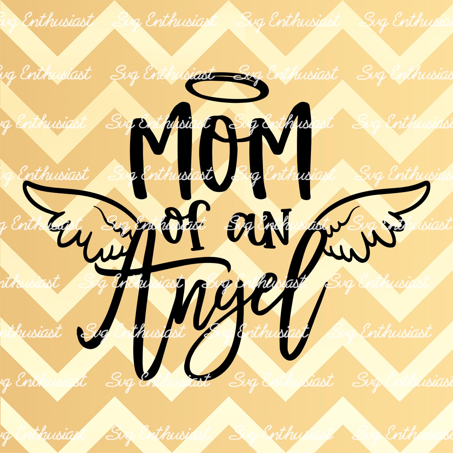 Mom of an angel SVG PNG DXF