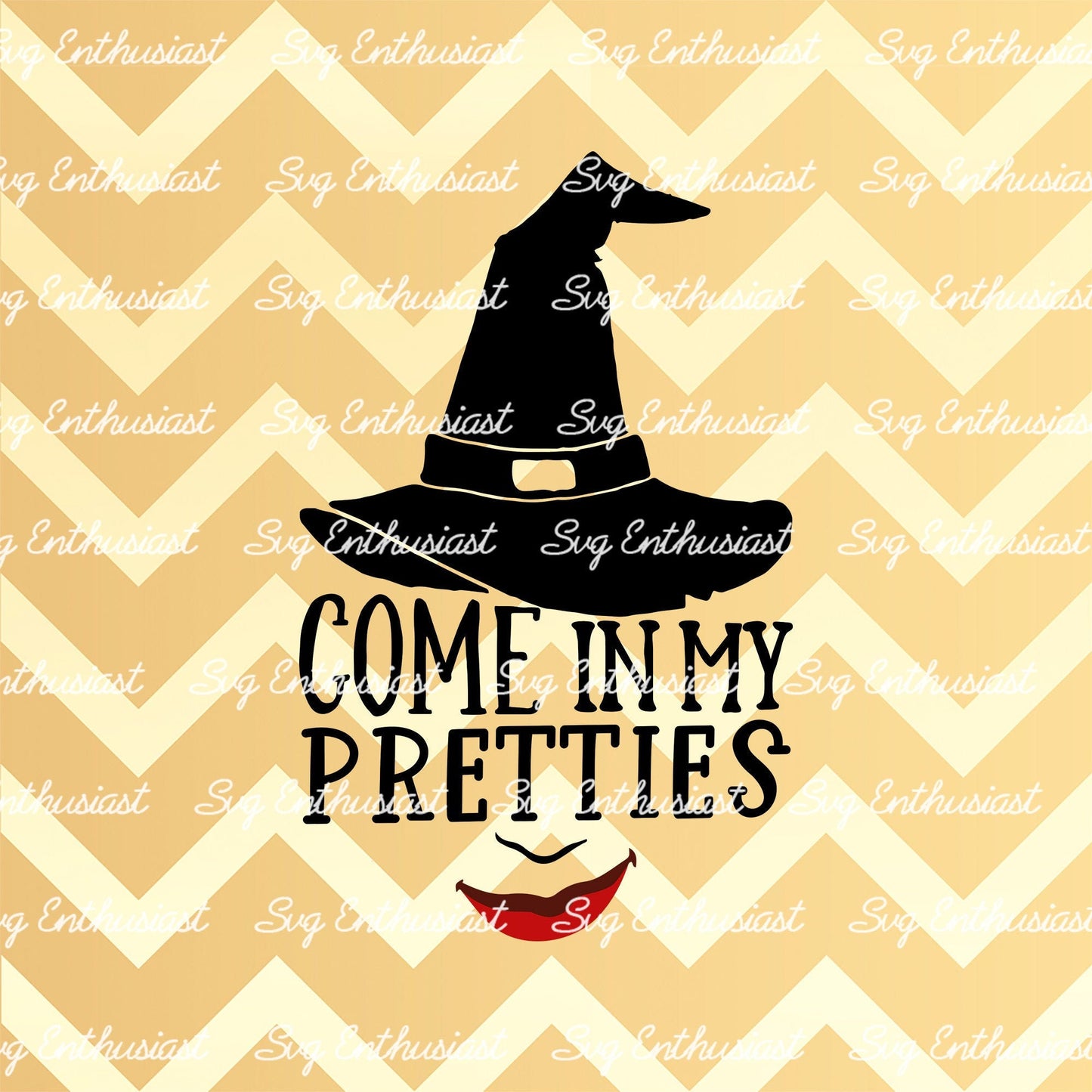 Come in my pretties SVG PNG DXF