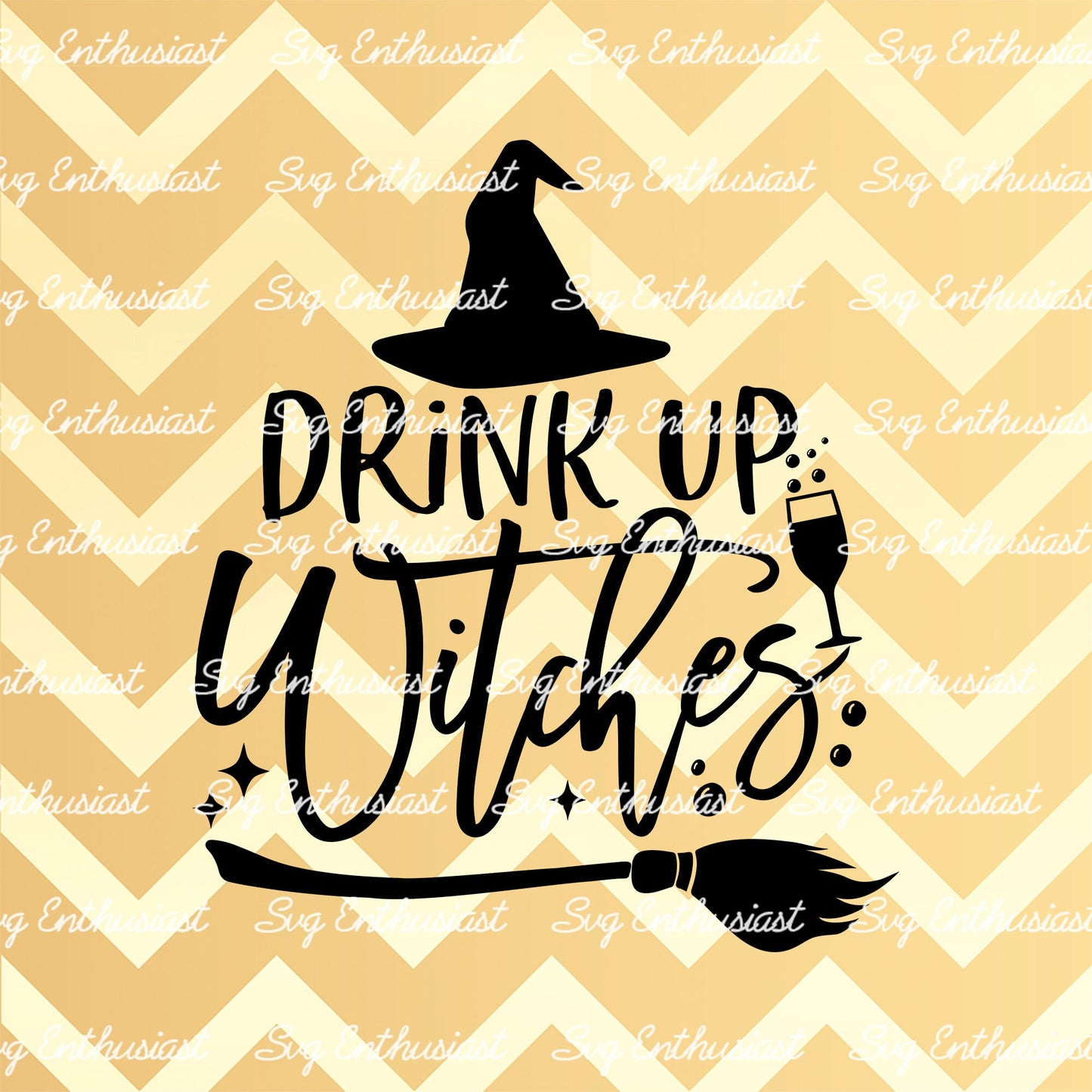 Drink up witches SVG PNG DXF