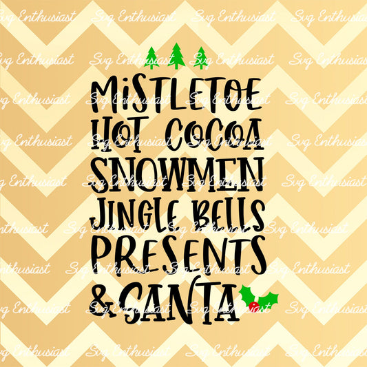 Mistletoe Hot cocoa snowmen Jingle bells presents and Santa SVG PNG DXF