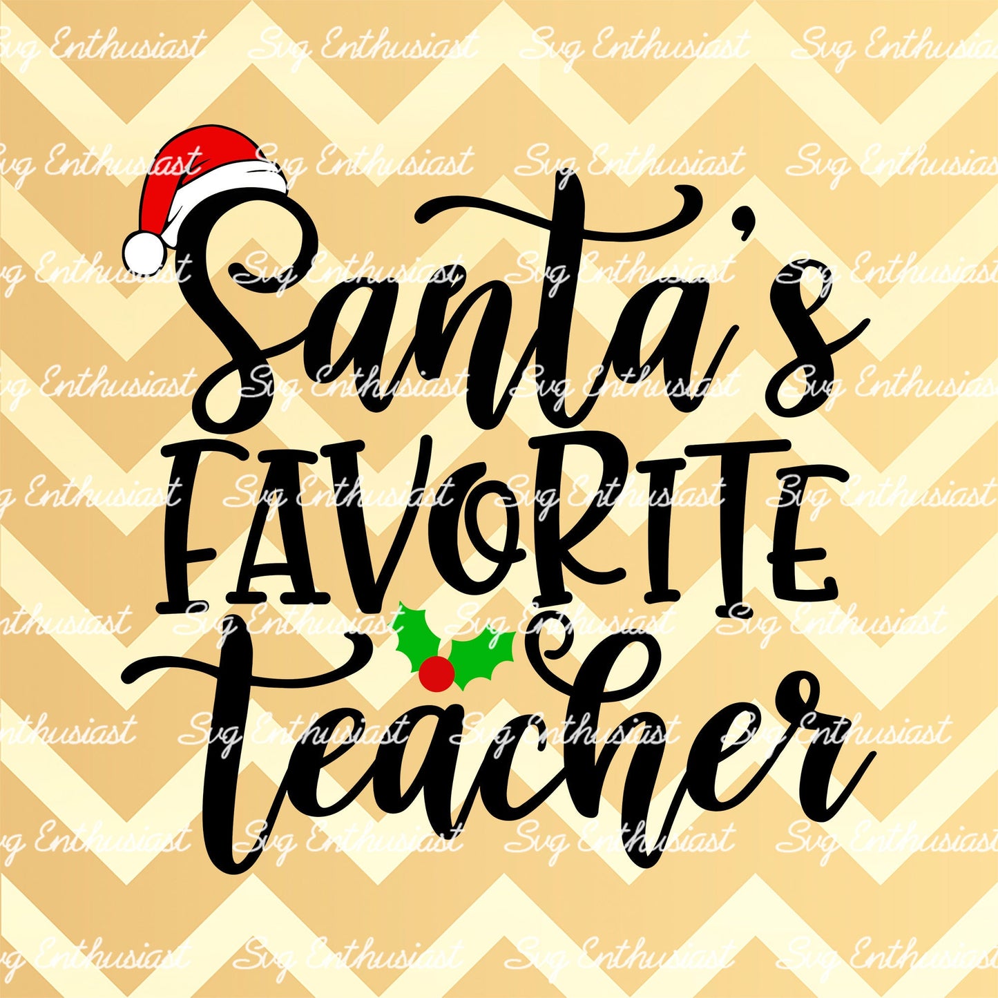 Santa's favorite teacher SVG PNG DXF