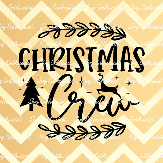 Christmas crew SVG PNG DXF