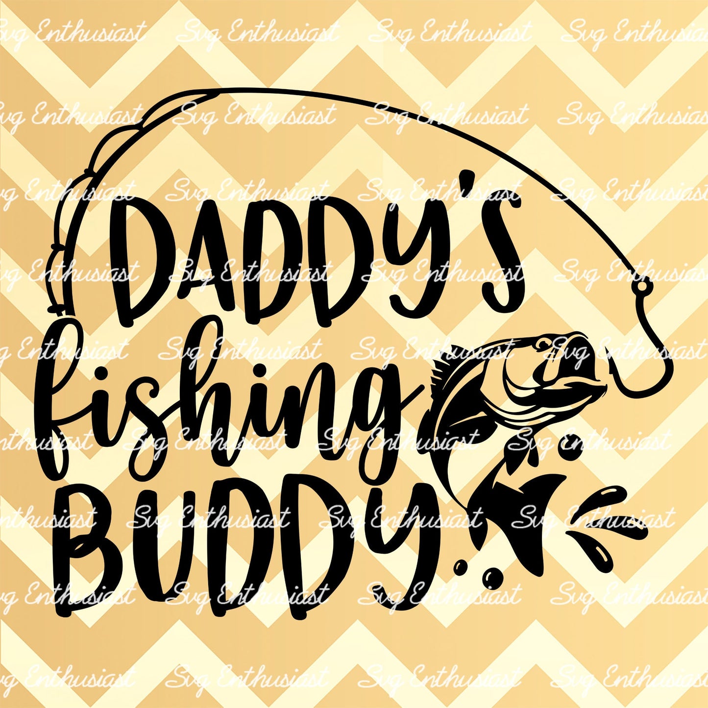 Daddy's fishing buddy SVG PNG DXF