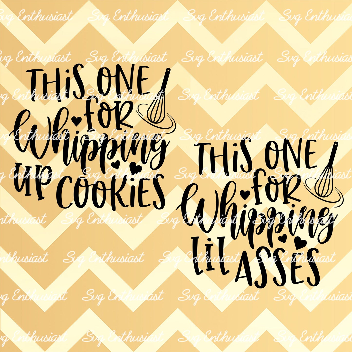 This one for whipping up cookies SVG, This one for whipping lil asses SVG PNG DXF