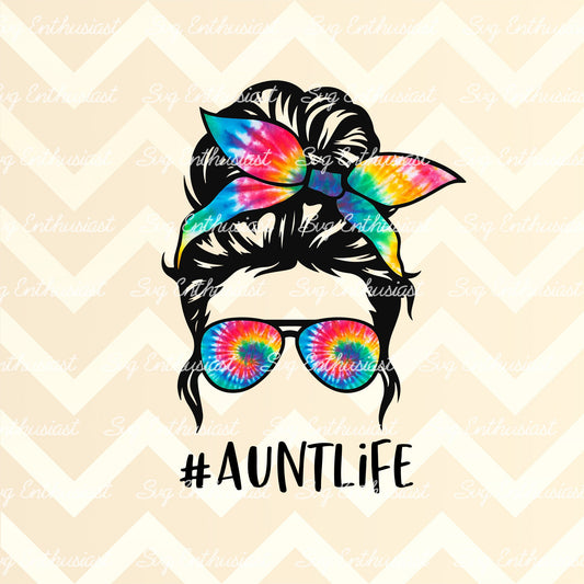 Tie dye Aunt life messy bun PNG sublimation