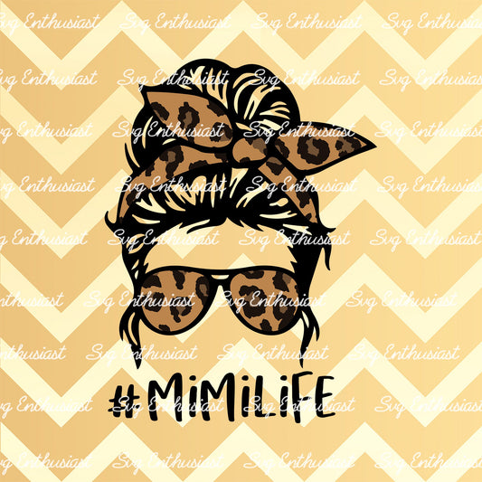 Mimi life messy bun SVG PNG DXF