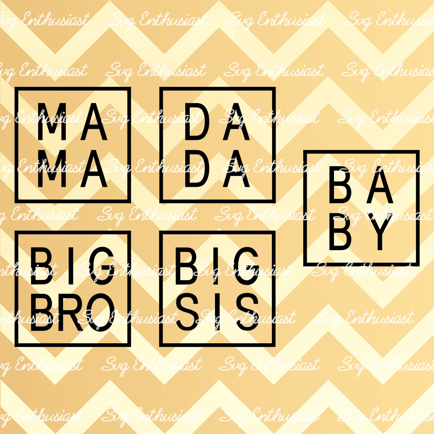 Mama - Dada - big bro - big sis - baby SVG PNG DXF