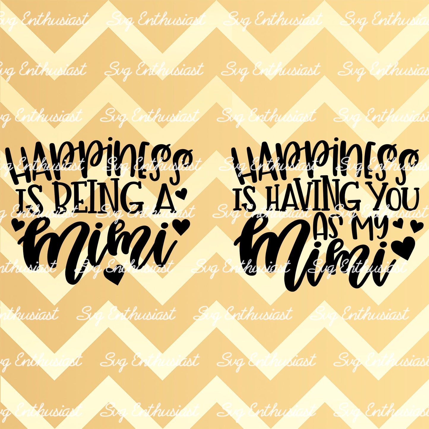 Happiness is being a Mimi - Happiness is having you as my mimi SVG PNG DXF