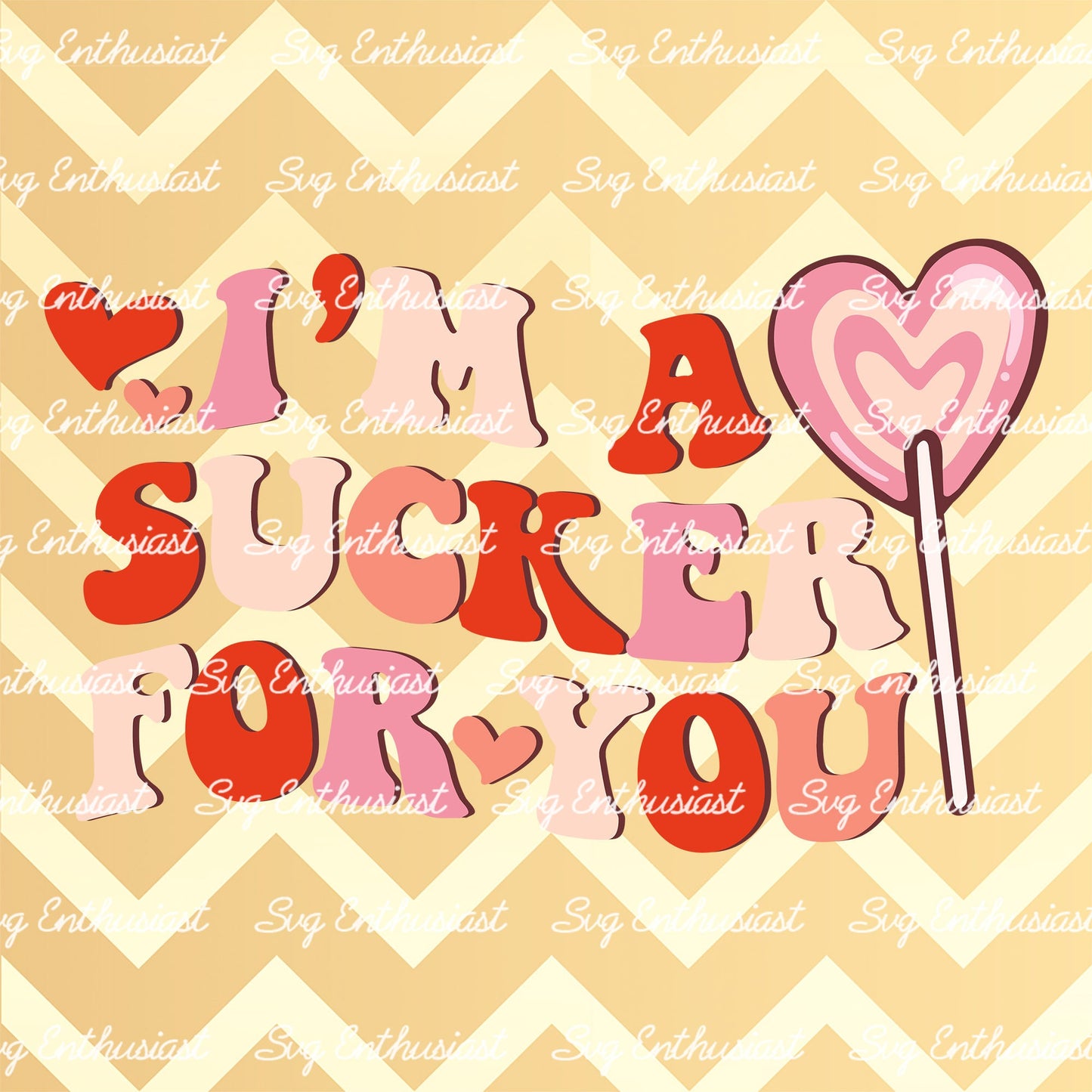 I'm a sucker for you SVG PNG DXF