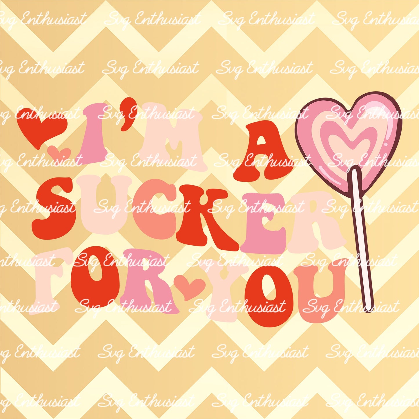 I'm a sucker for you SVG PNG DXF