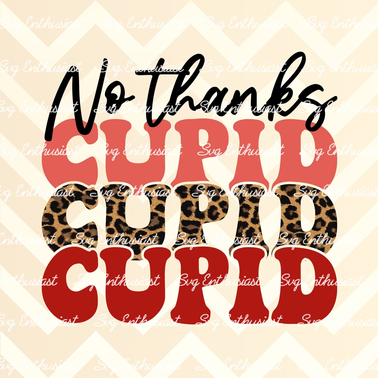 No thanks cupid leopard PNG sublimation