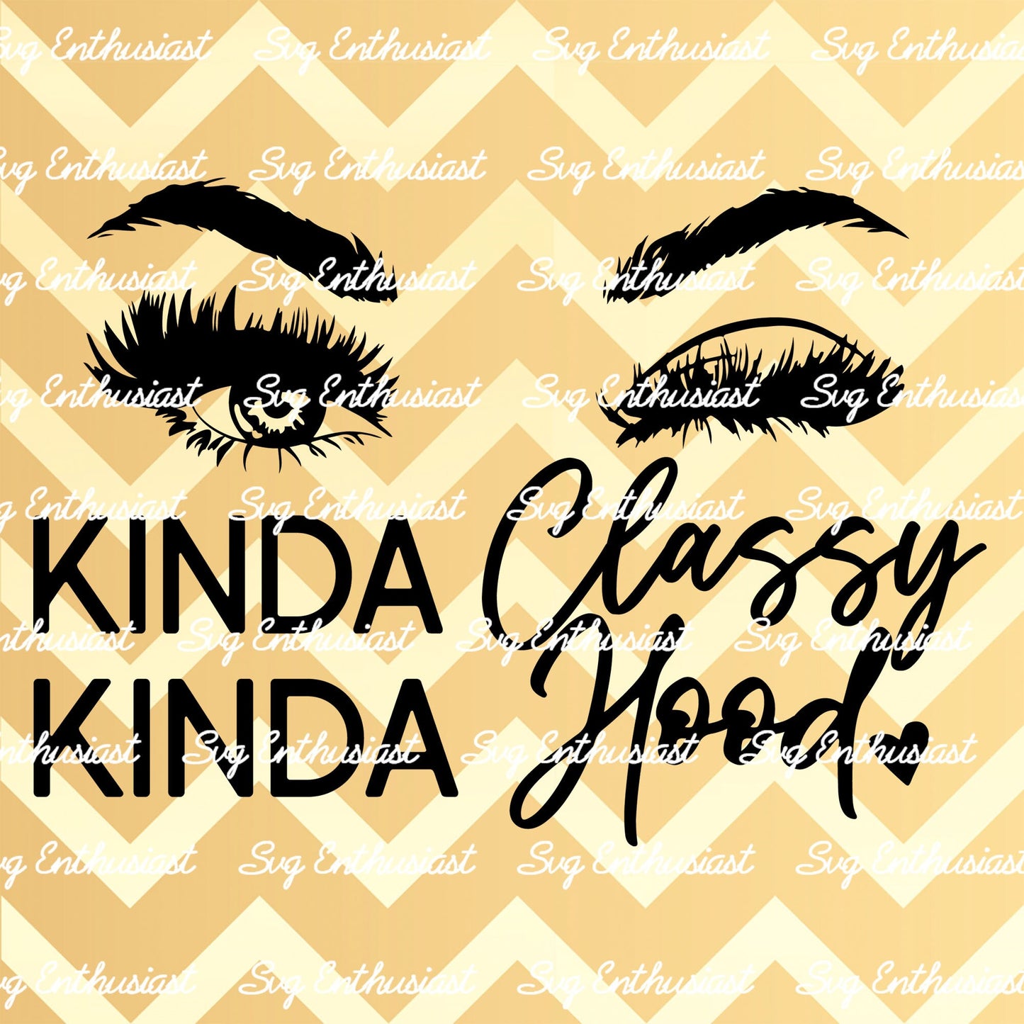 Kinda classy kinda hood SVG PNG DXF