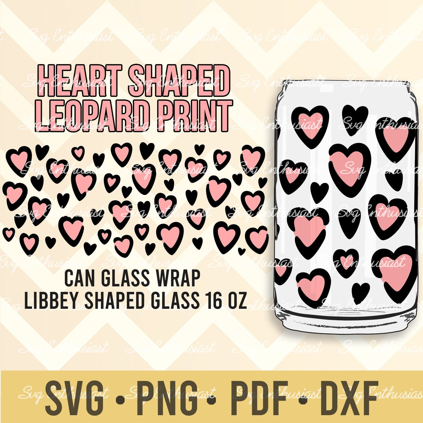 Heart shaped leopard print svg libbey 16oz can glass SVG PNG DXF PDF