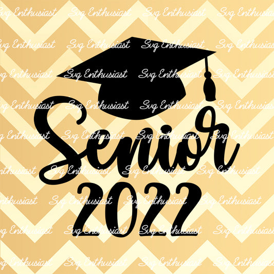 Senior 2022 SVG PNG DXF