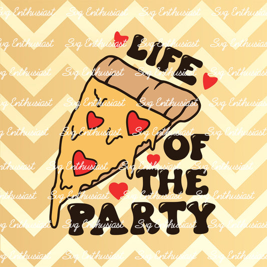 Life of the party SVG PNG DXF