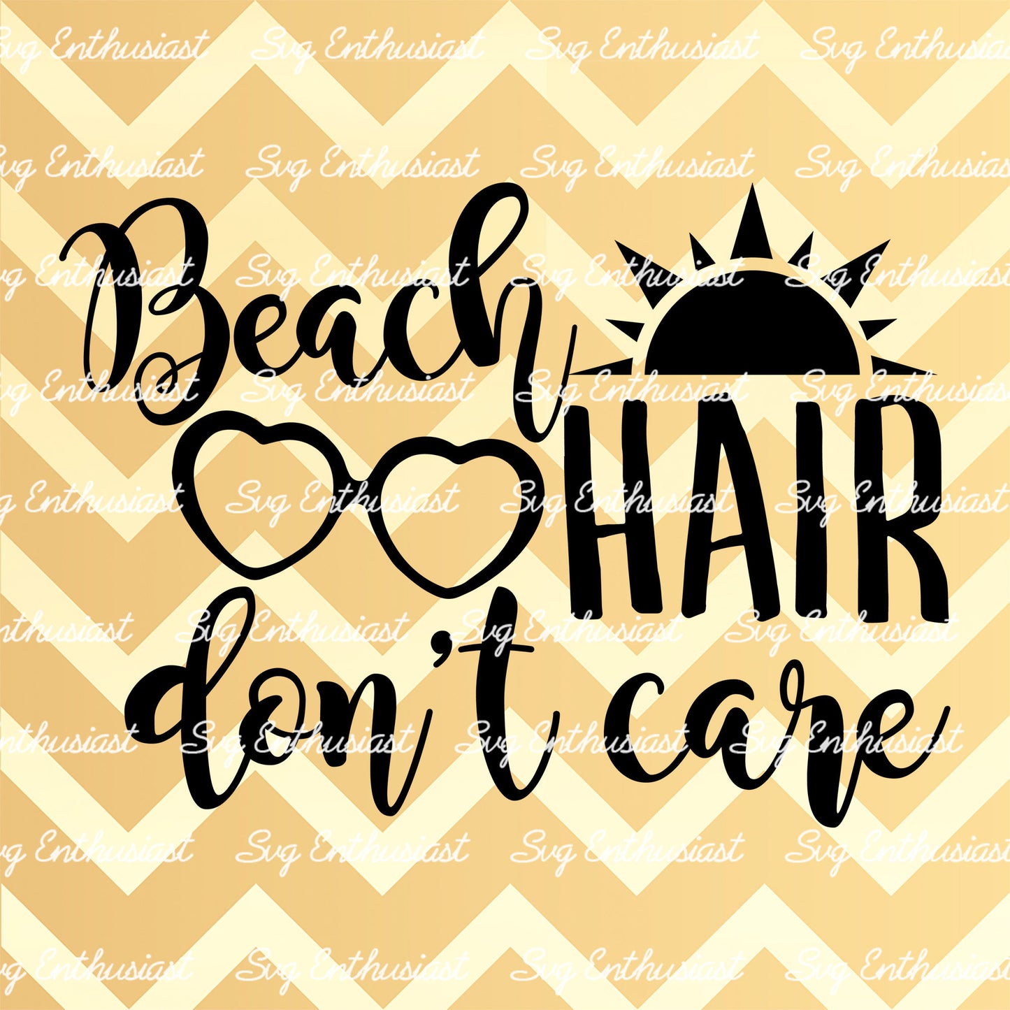 Beach hair don't care SVG PNG DXF