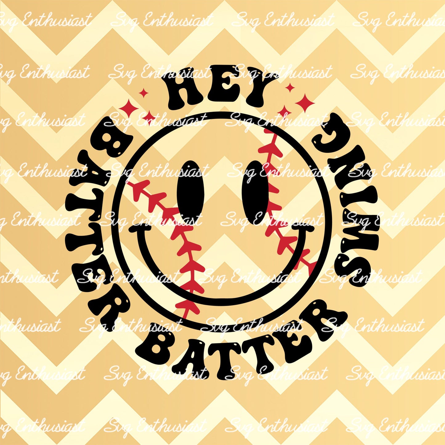 Hey batter batter swing SVG PNG DXF