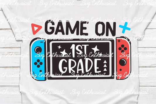 Game on 1st Grade SVG PNG DXF