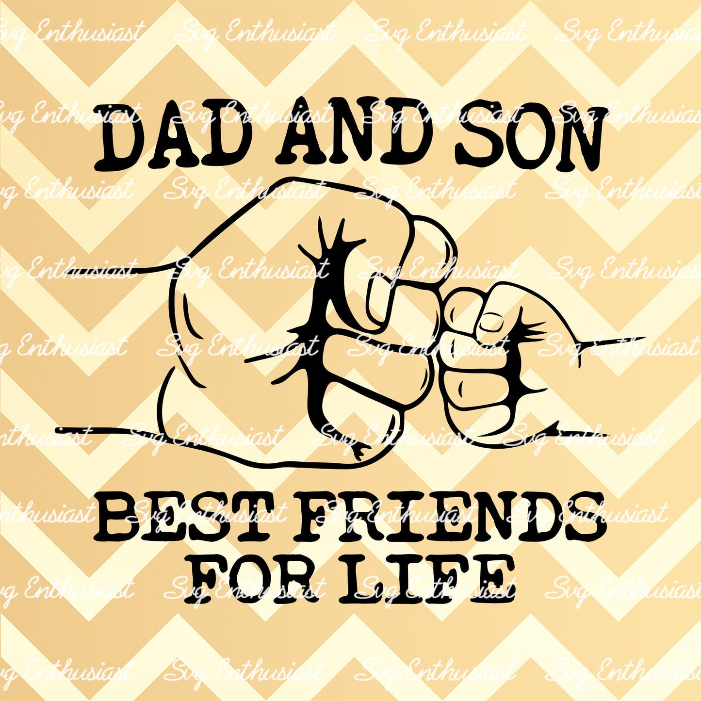 Dad and son best friends for life SVG PNG DXF