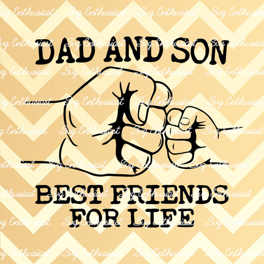 Dad and son best friends for life SVG PNG DXF