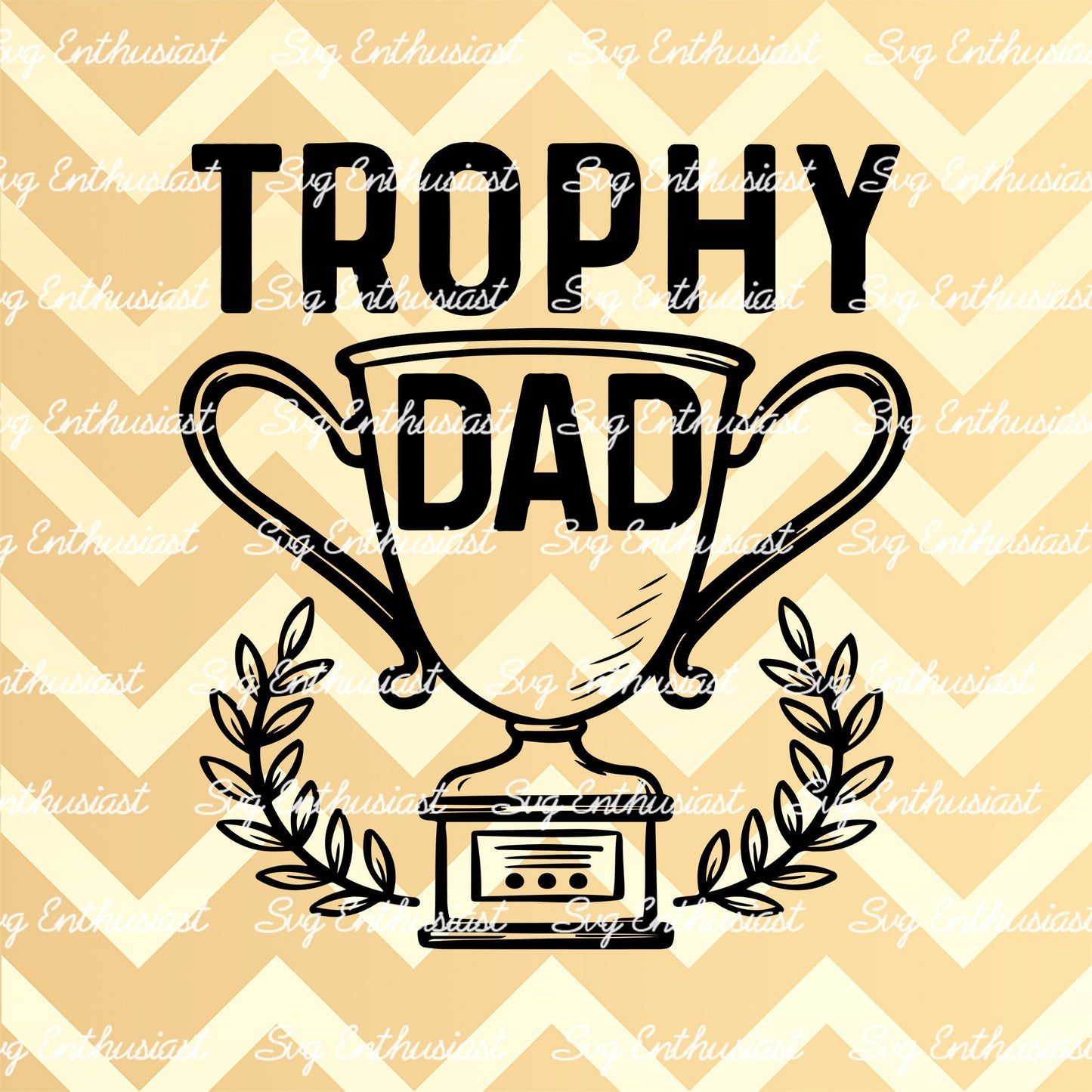 Trophy dad SVG PNG DXF